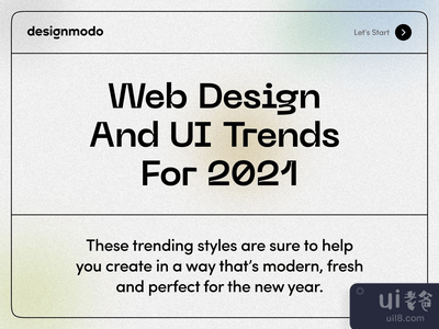 2021年的网页设计和UI趋势(Web Design and UI Trends for 2021)
