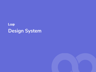 循环设计系统UI套件(Loop Design System UI Kit)