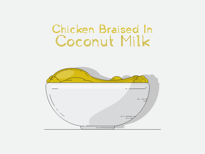 椰奶焖鸡(Chicken Braised In Coconut Milk)