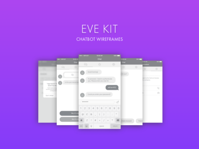 EVE KIT - 聊天机器人线框(EVE KIT - Chatbot Wireframes)